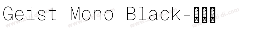 Geist Mono Black字体转换